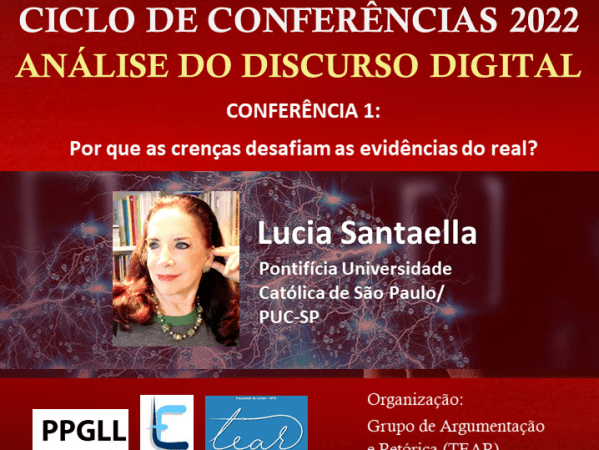             Comentários sobre a Conferência de Lúcia Santaella (TEAR Convida&nbsp;2022)